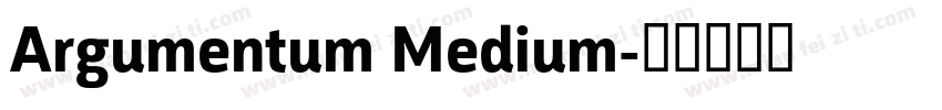 Argumentum Medium字体转换